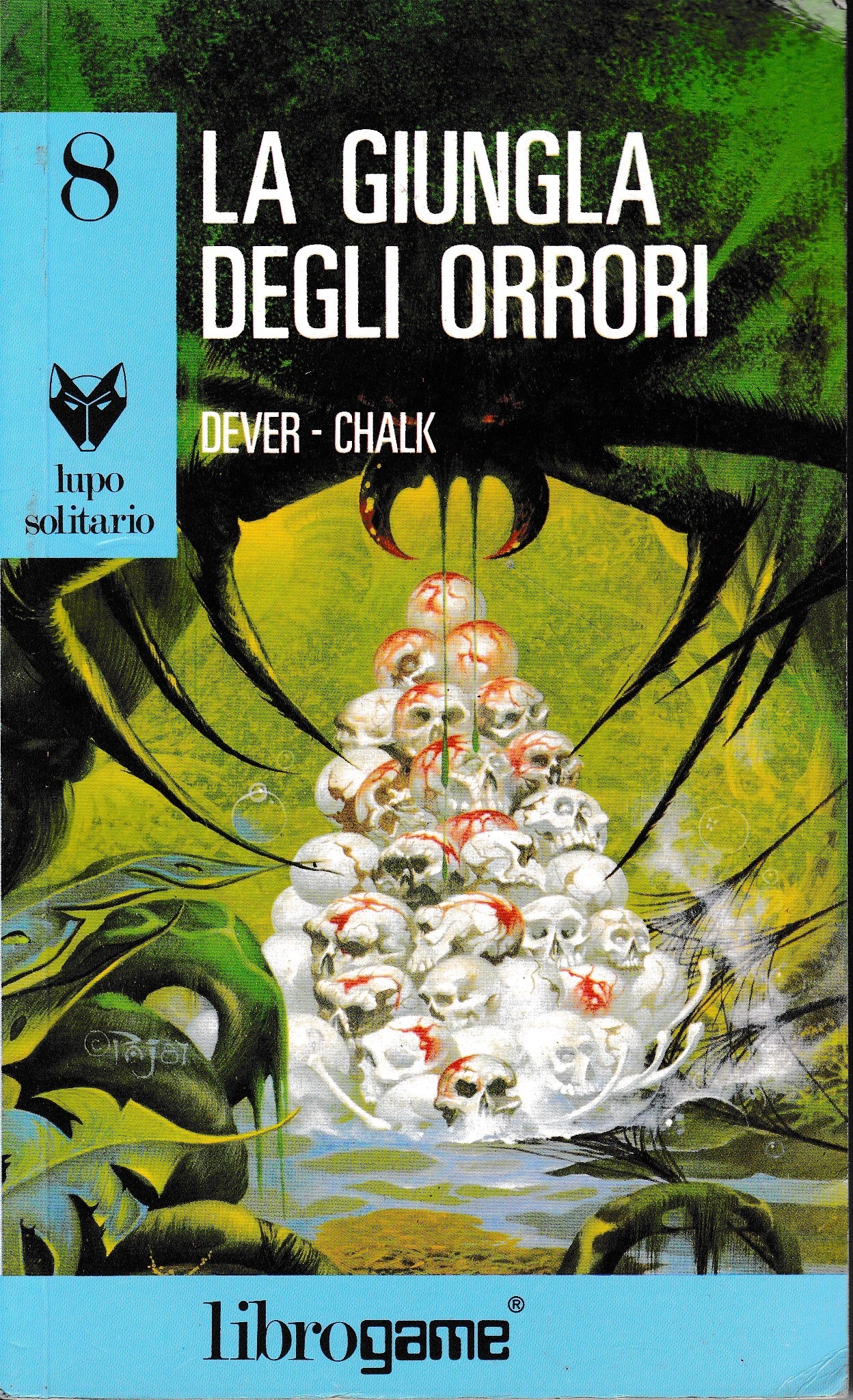 La giungle degli orrori - J. Dever e G. Chalk