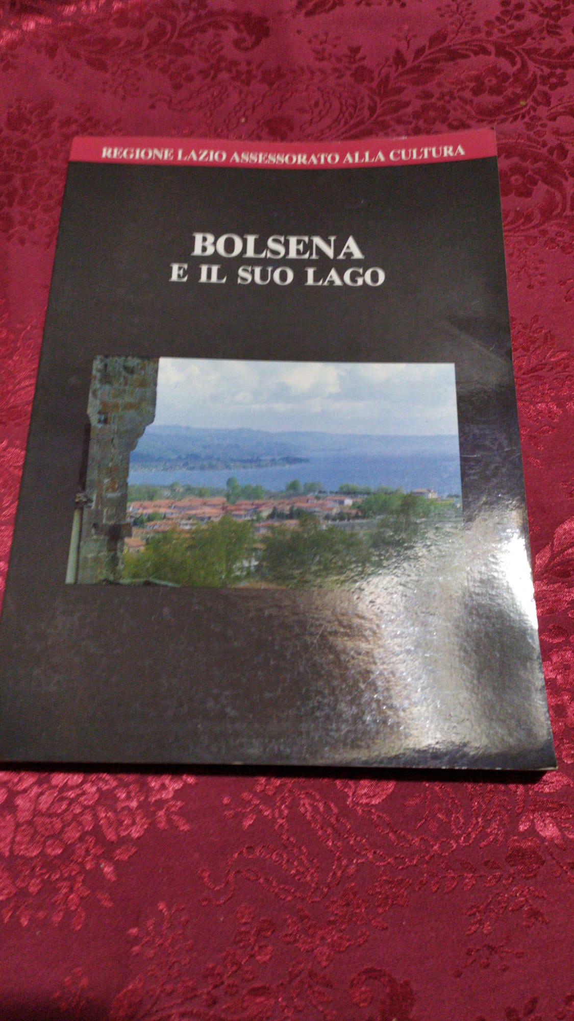 Bolsena e il suo lago - Angelo Timperi - Irene Berlingò