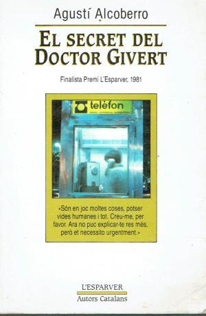 EL SECRET DEL DOCTOR GIVERT - Alcoberro,Agustí