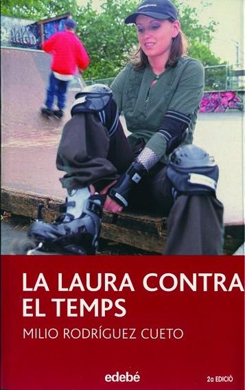 LAURA CONTRA EL TEMPS - Milio Rodriguez Cueto
