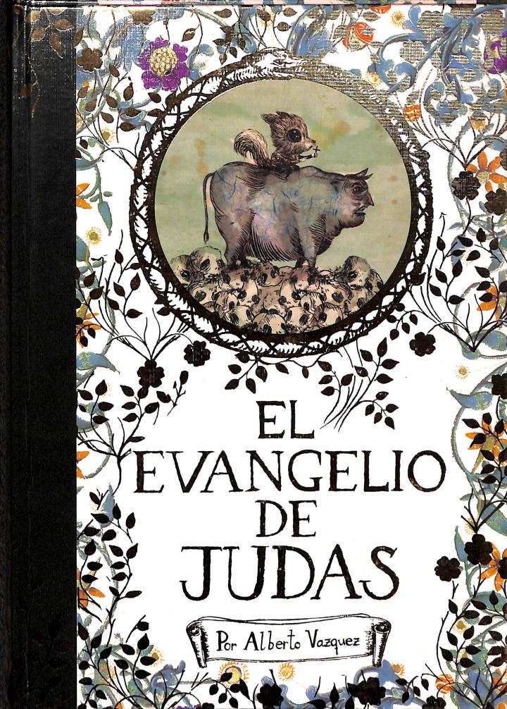 EL EVANGELIO DE JUDAS - Alberto Vazquez