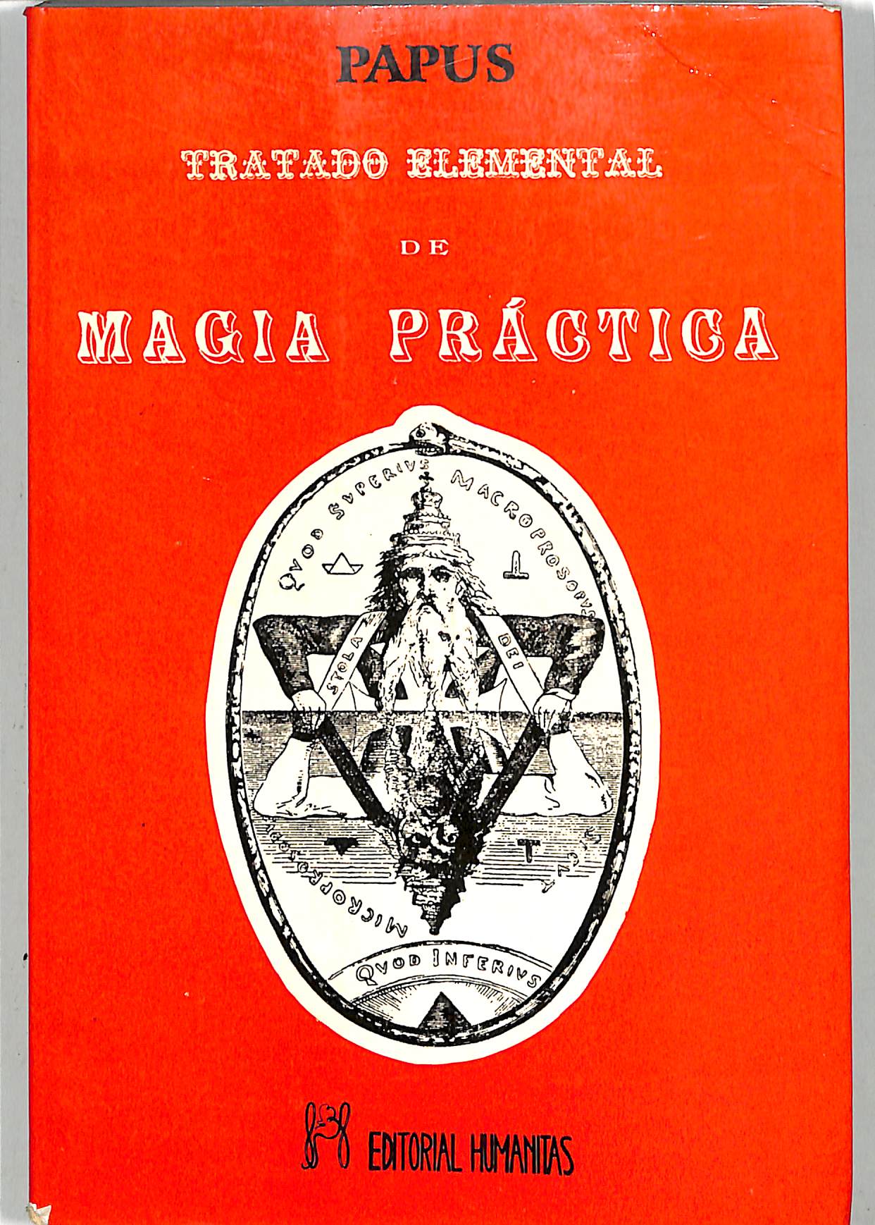 TRATADO ELEMENTAL DE MAGIA PRÁCTICA - Gerard Encausse