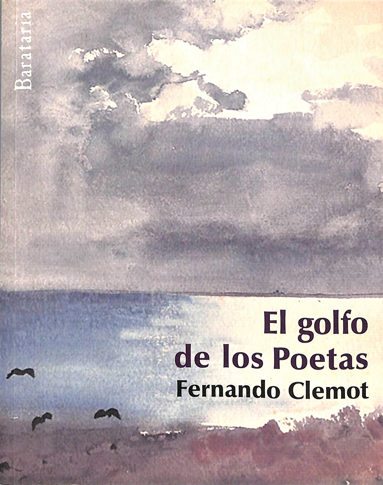 EL GOLFO DE LOS POETAS - Fernando Clemot