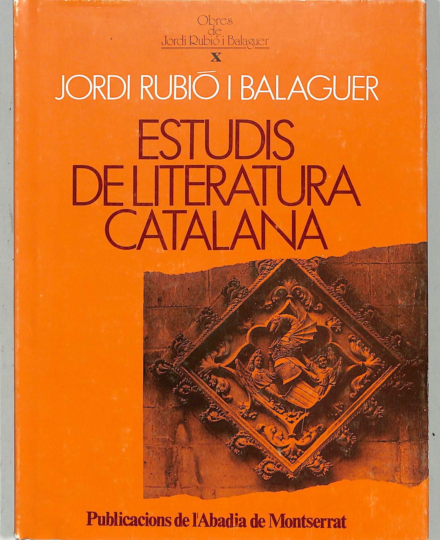 ESTUDIS DE LITERATURA CATALANA - Jordi Rubio I Balaguer