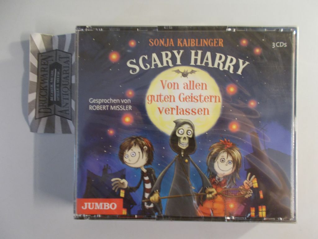 Scary Harry: Von allen guten Geistern verlassen [3 Audio CDs]. - Kaiblinger, Sonja und Robert Missler (Sprecher)