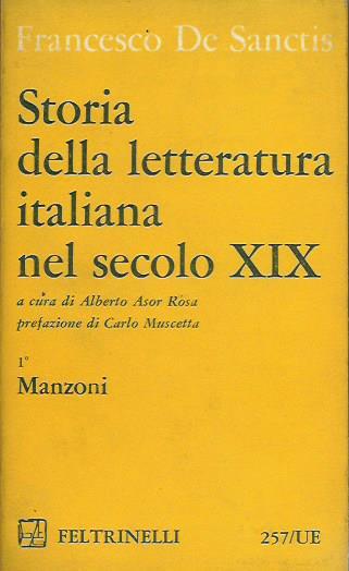 Storia della letteratura italiana nel secolo XIX. Vol I - De Sanctis Francesco