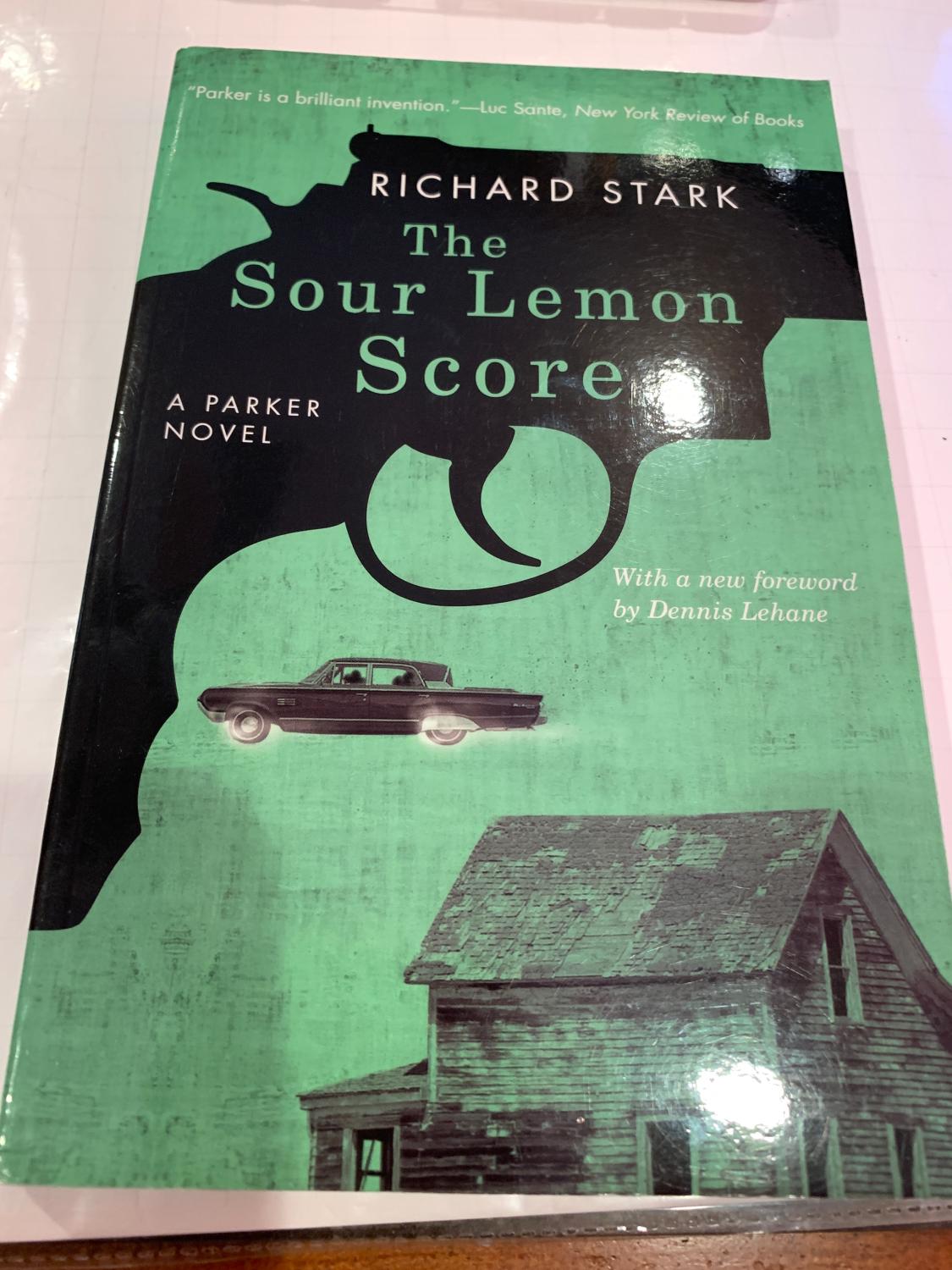 THE SOUR LEMON SCORE a Parker Novel de RICHARD STARK (Donald Westlake) nf softcover (2010