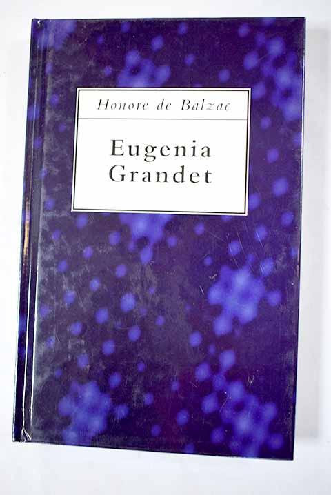 Eugenia Grandet - Balzac