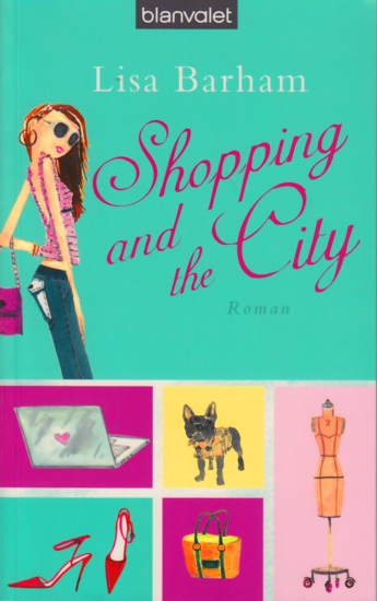 Shopping and the City : Roman. - Barham, Lisa