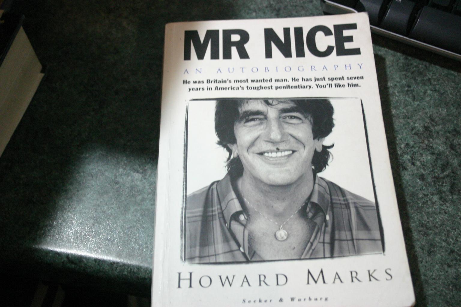 Mr. Nice - Howard Marks