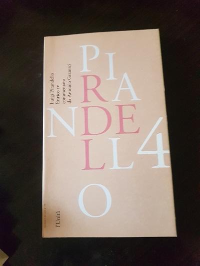 ENRICO IV, - PIRANDELLO LUIGI