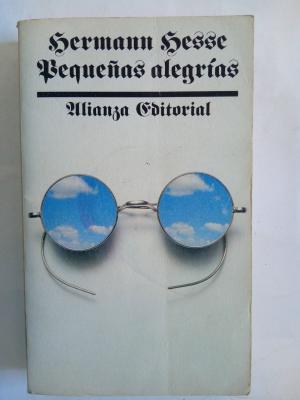 PEQUEÑAS ALEGRÍAS - Hesse,Hermann