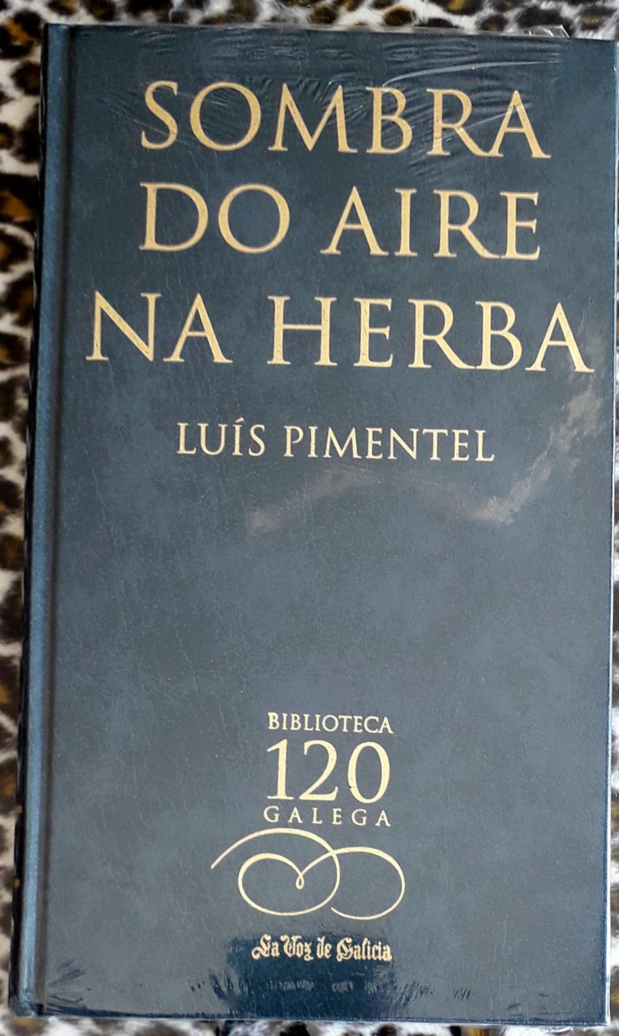 Sombra do aire na herba - Luís Pimentel