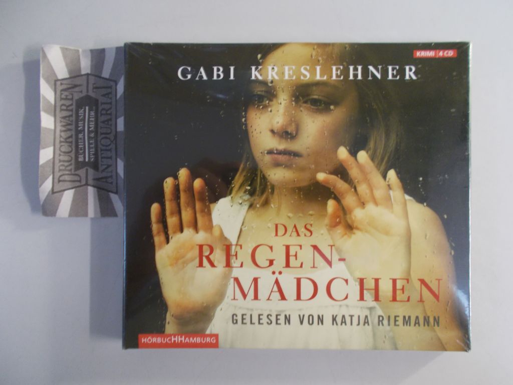 Das Regenmädchen [4 Audio CDs]. - Kreslehner, Gabi und Katja Riemann (Sprecherin)