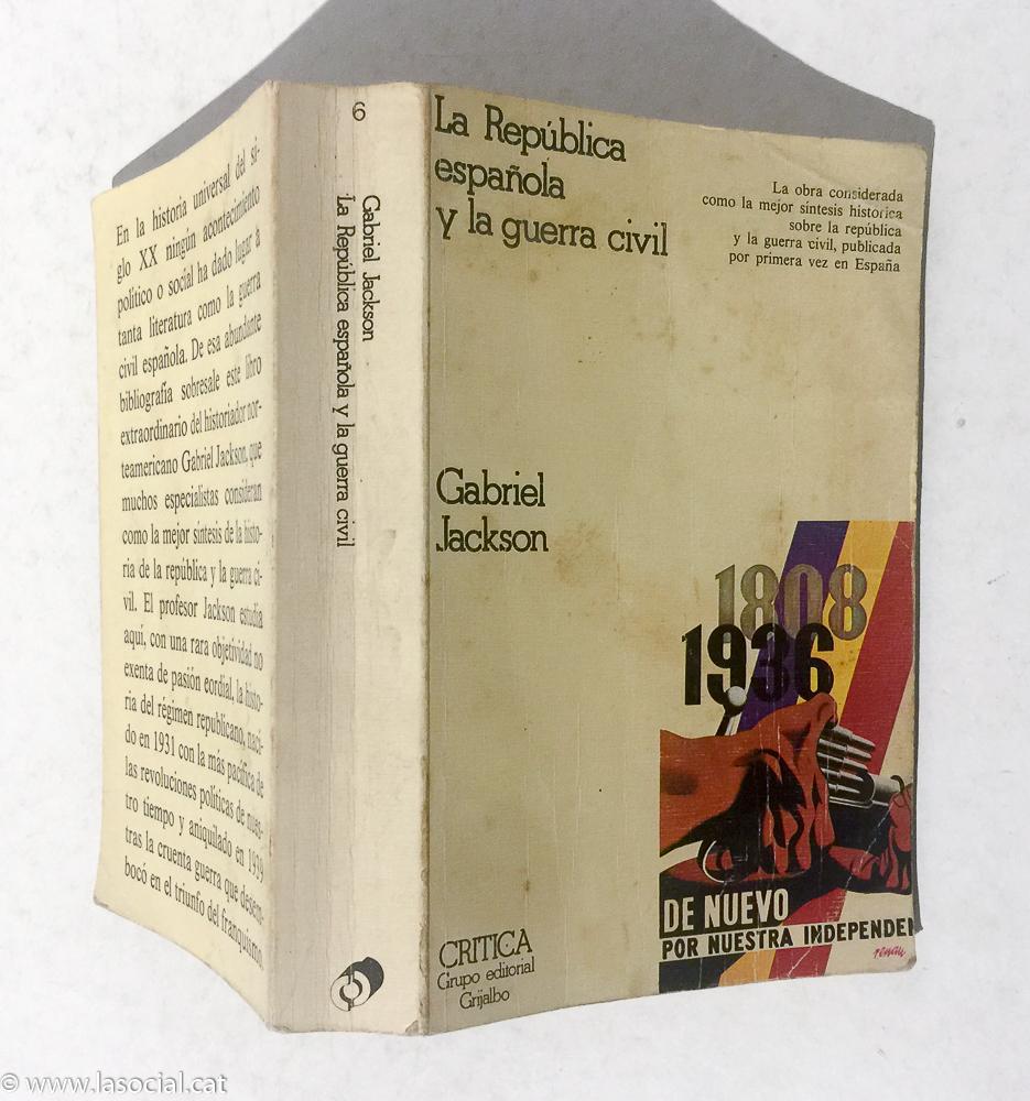 La República Española y La Guerra Civil - Gabriel Jackson