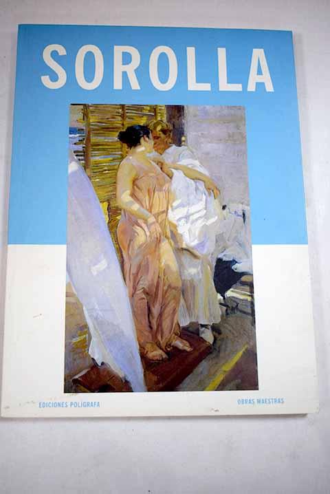 Joaquín Sorolla - Sorolla, Joaquín