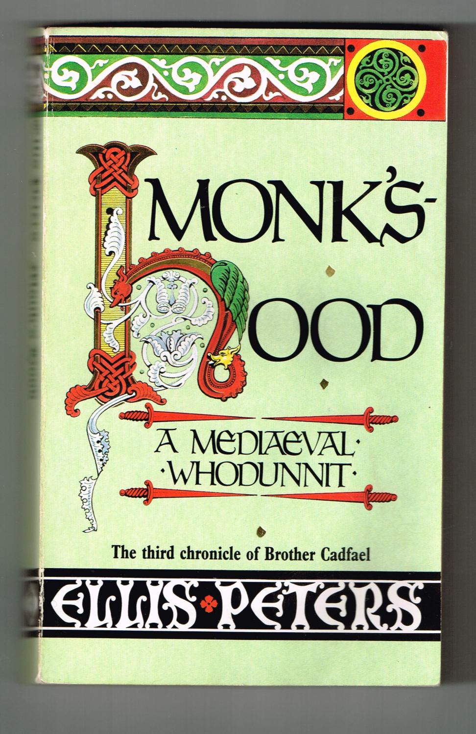 Monk's Hood (Chronicles of Brother Cadfael #3) - Peters, Ellis