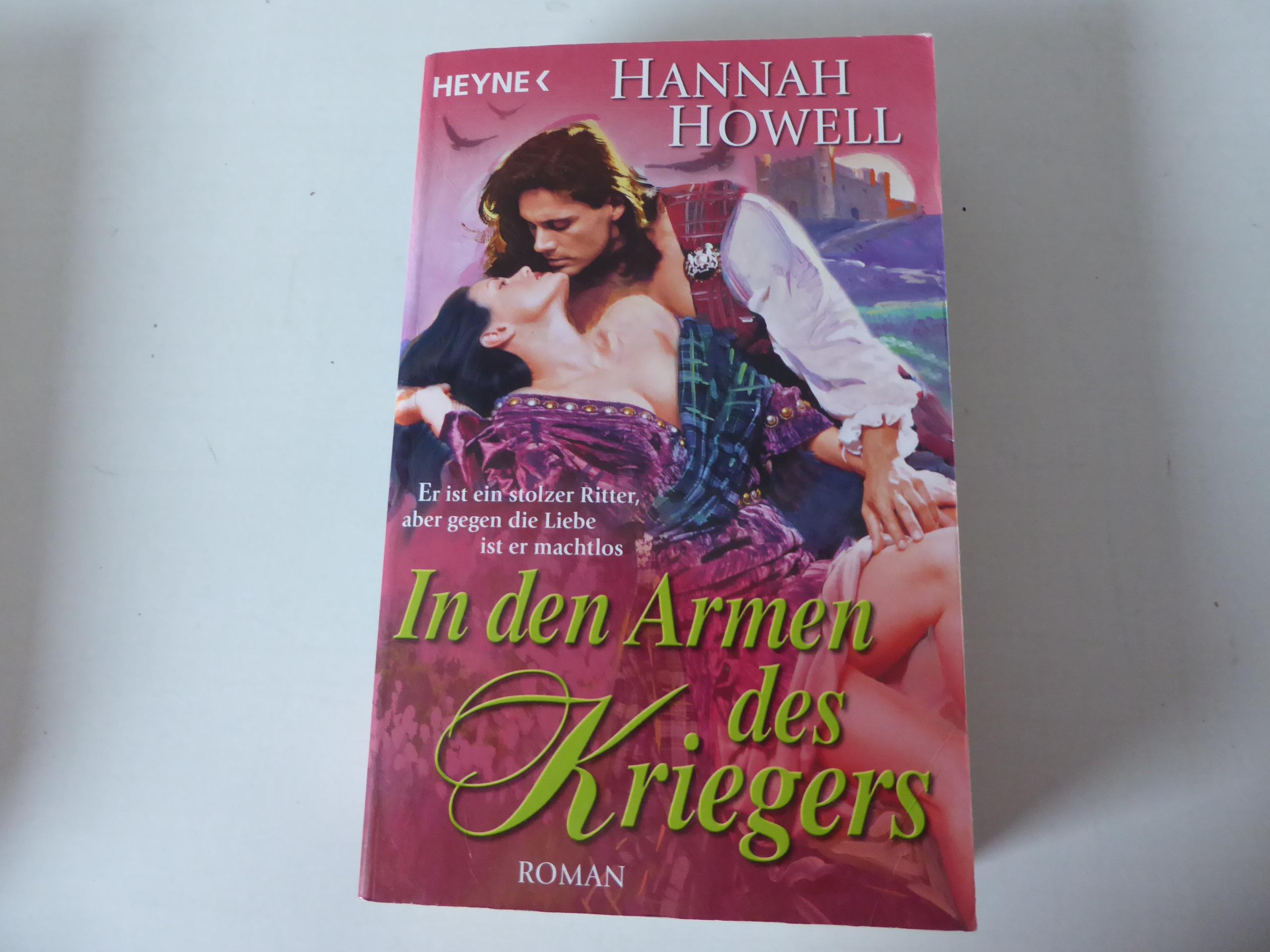 In den Armen des Kriegers. Roman. TB - Hannah Howell