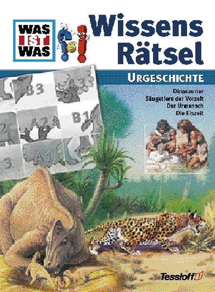 Urgeschichte: Dinosaurier, Säugetiere der Vorzeit, Urmenschen, Die Eiszeit