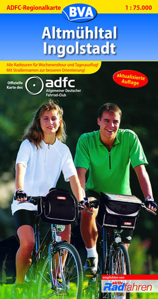 Altmühltal, Ingolstadt. Hrsg.: Allgemeiner Deutscher Fahrrad-Club (ADFC e.V.) / BVA Bielefelder Verlag: ADFC-Regionalkarte; Bielefelder Radkarten