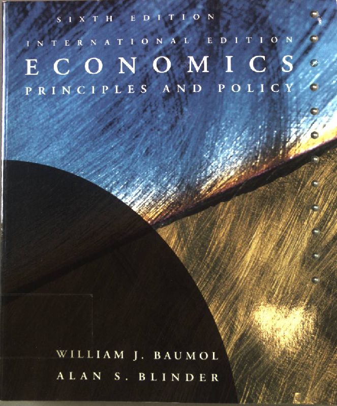 Economics: Principles and Policy - Baumol, William J. and Alan S. Blinder