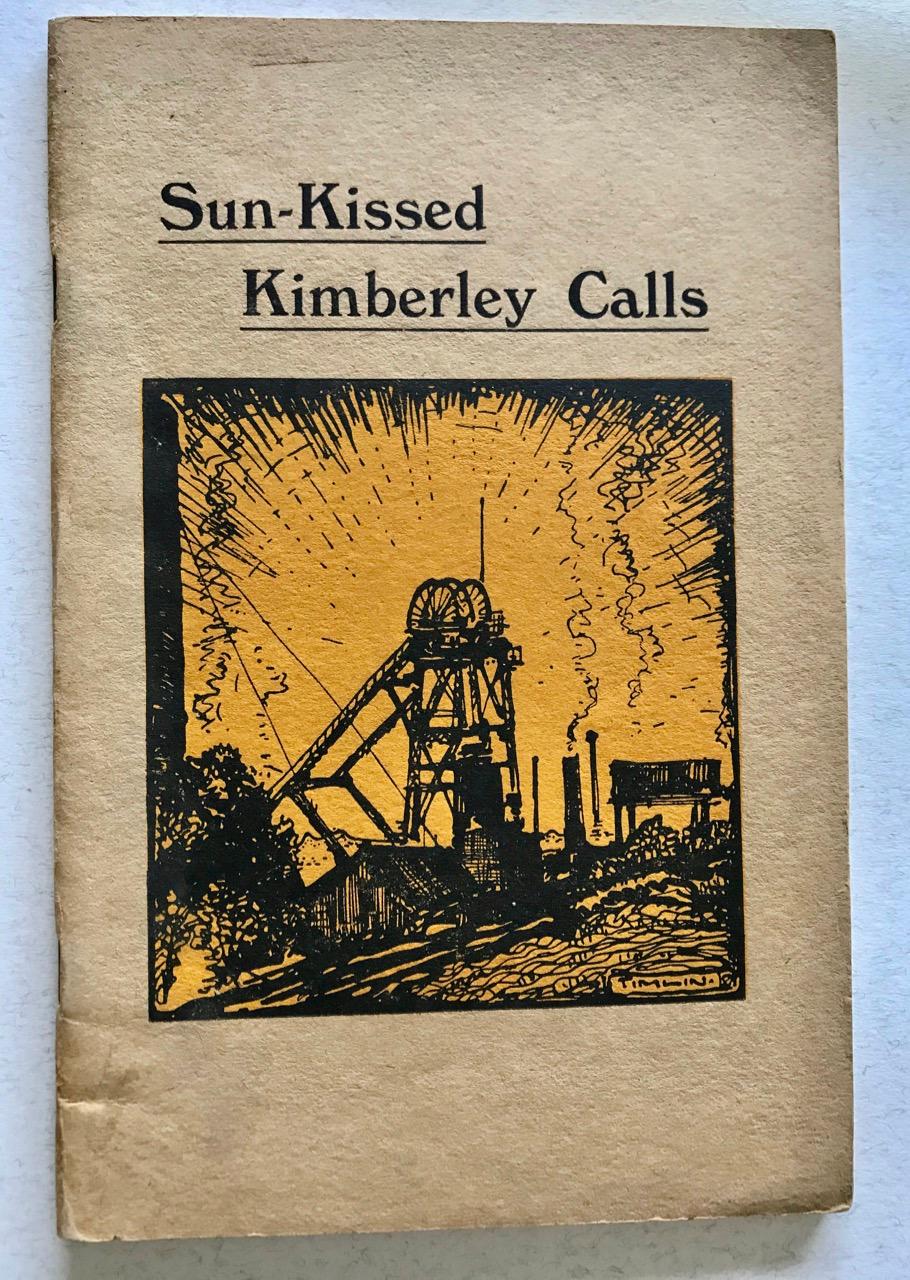 Sun-Kissed Kimberley Calls [Travel/South Africa] [Timlin, William] [Assez bon] [Couverture souple]