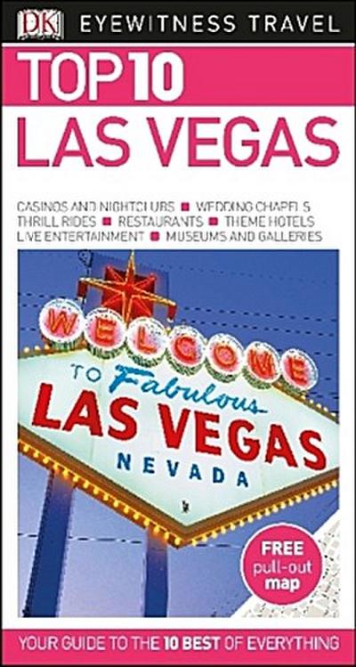 Top 10 Las Vegas (DK Eyewitness Travel Guide) - DK Travel