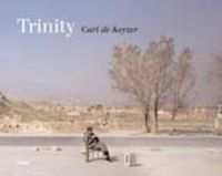 Trinity tableaux d'historie. tableaux de guerre. tableaux politiques - De Keyzer, Carl