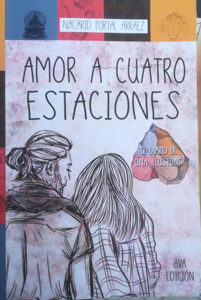 Amor a cuatro estaciones. El diario de ilusion by PORTAL ARRÁEZ, buen estado | Librería Reencuentro