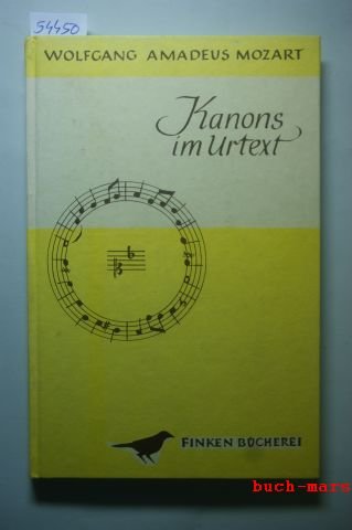 Mozart-Kanons Im Urtext - Gottfried Wolters