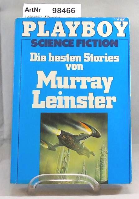 Die besten Stories von Murray Leinster. Playboy Science Fiction - Leinster, Murray