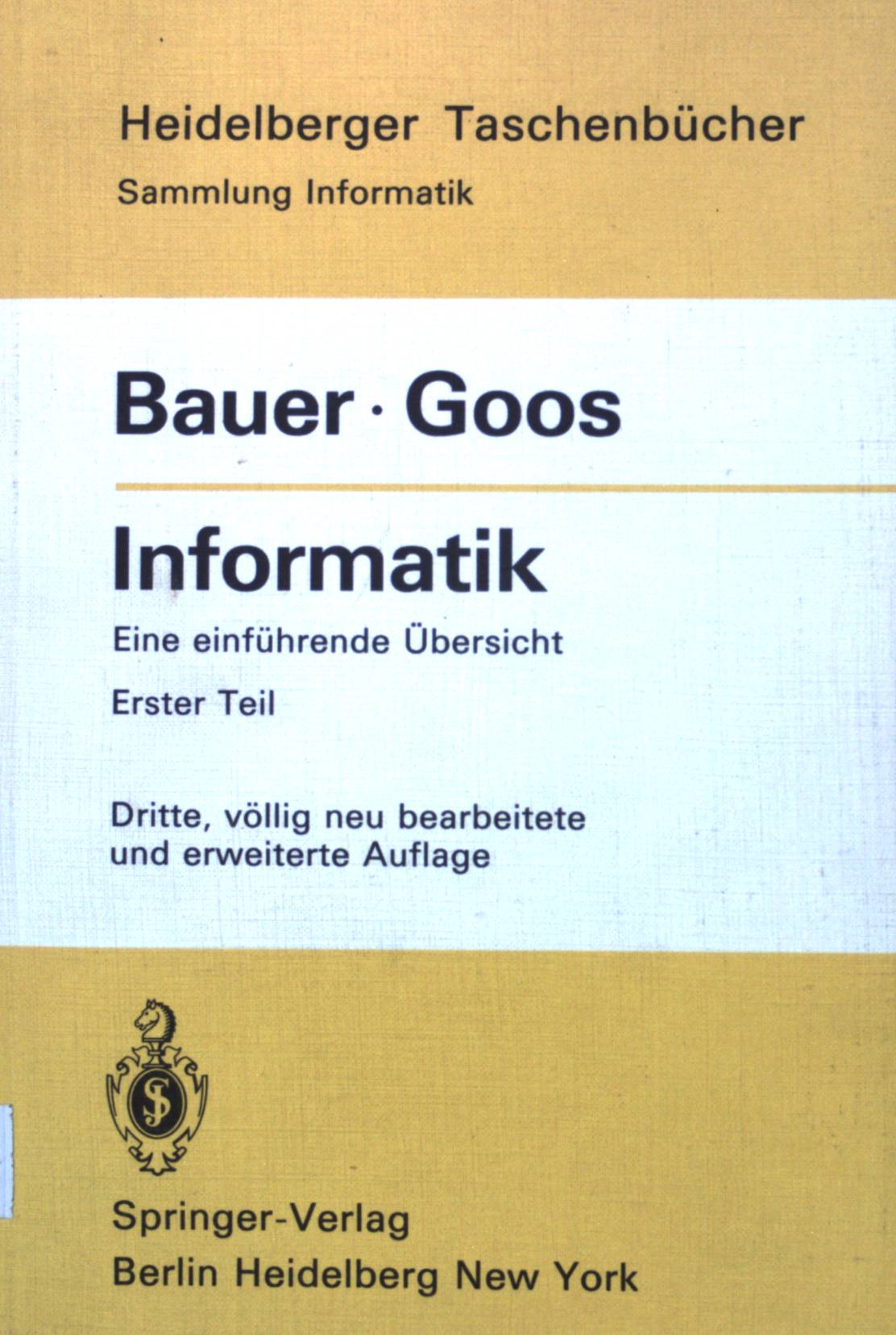 Informatik. Teil 1. / Heidelberger Taschenbücher ; Band. 80 : Sammlung Informatik