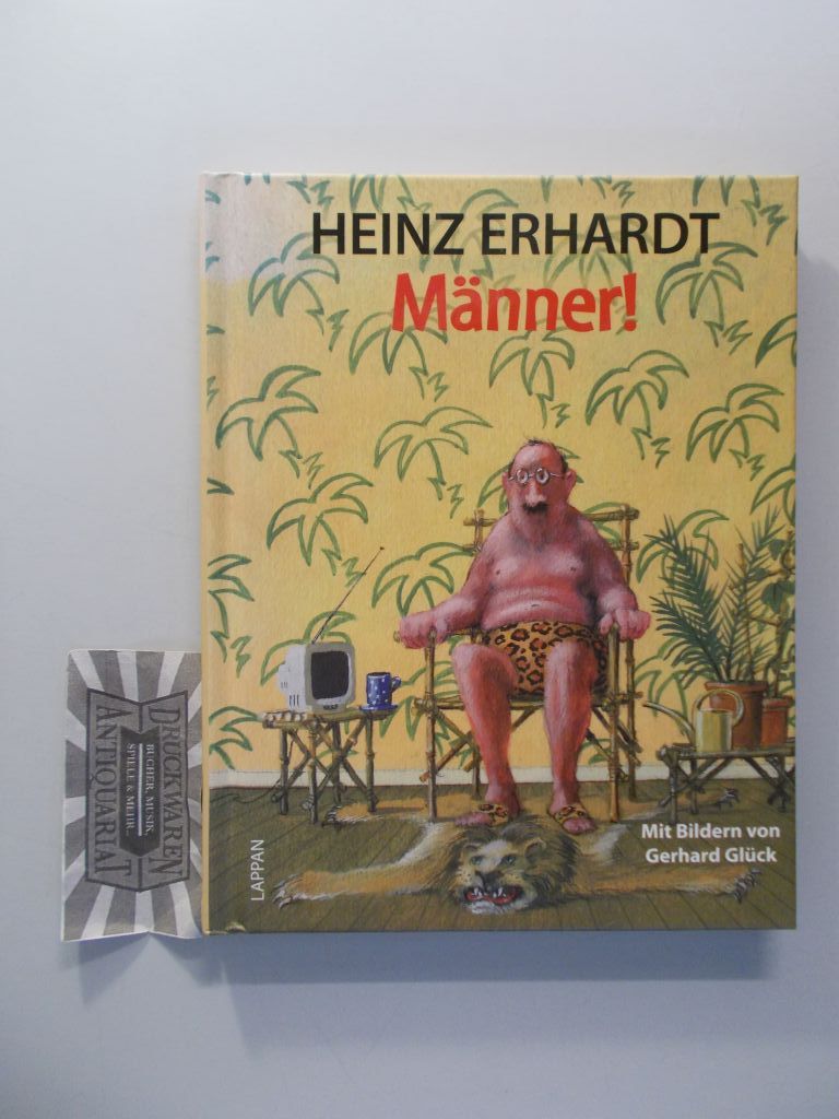 Männer! - Erhardt, Heinz und Gerhard Glück (Ill.)