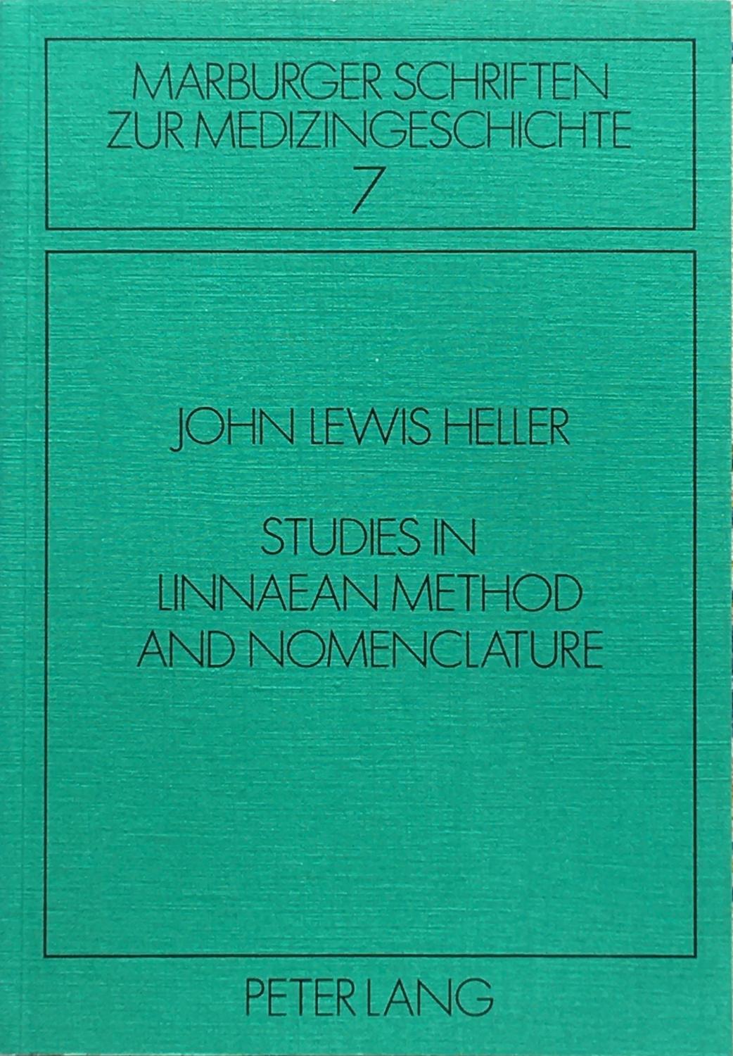 Studies in Linnaean method and nomenclature - Heller, J.L.