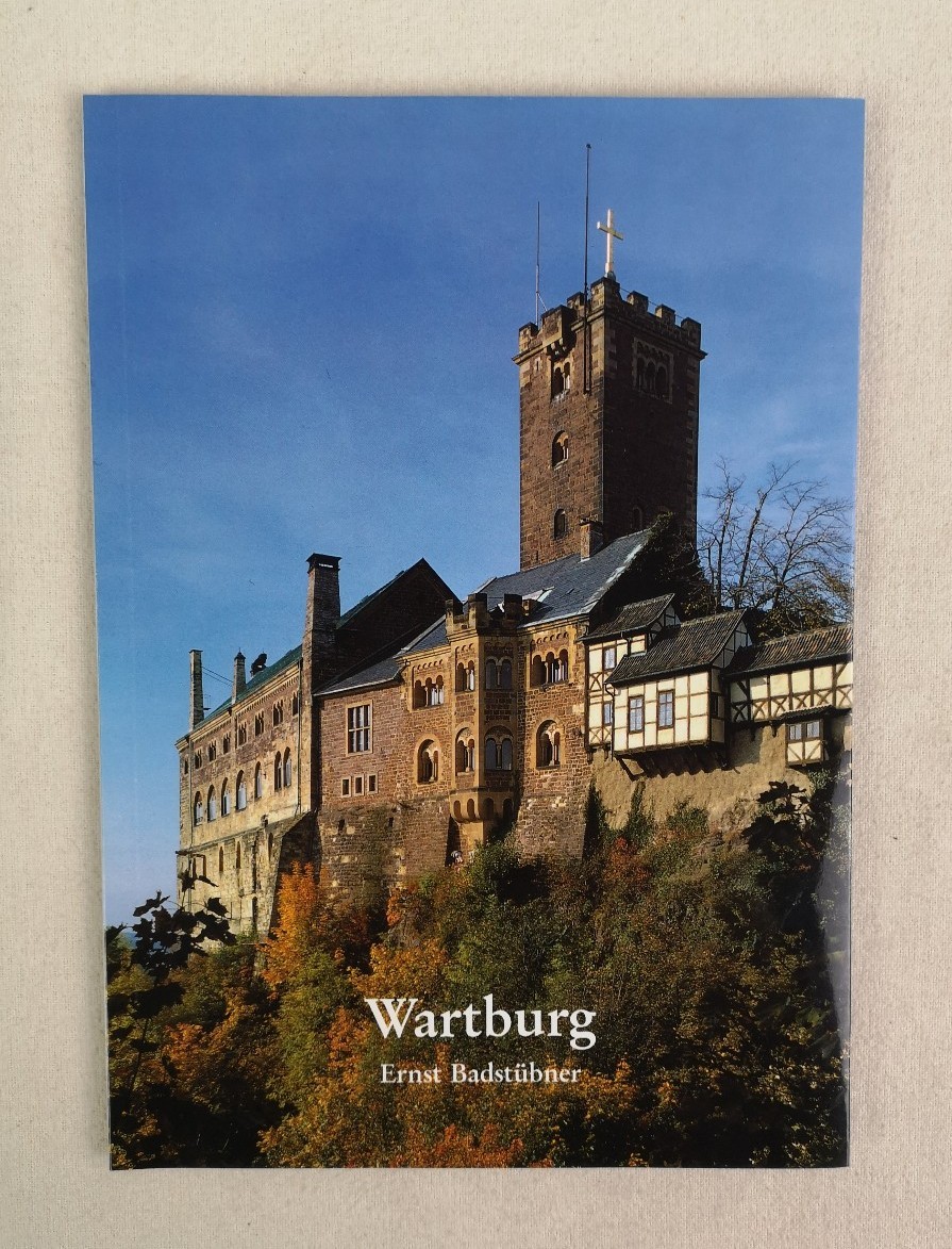 Wartburg. Text Ernst Badstübner. Fotos Kurt Gramer / Große Kunstführer ; Bd. 196 - Badstübner, Ernst