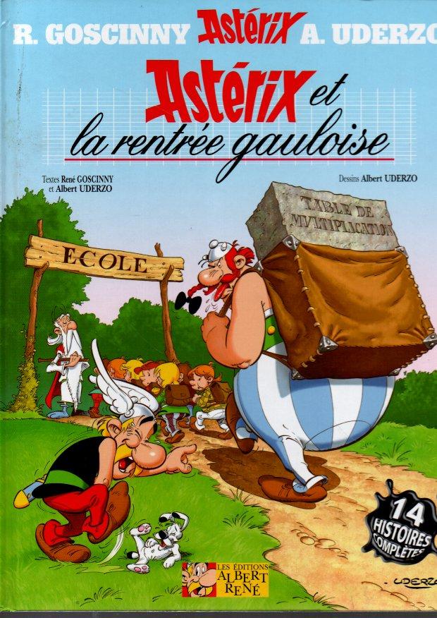 ASTERIX ET LA RENTREE GAULOISE. - GOSCINNY. UDERZO.