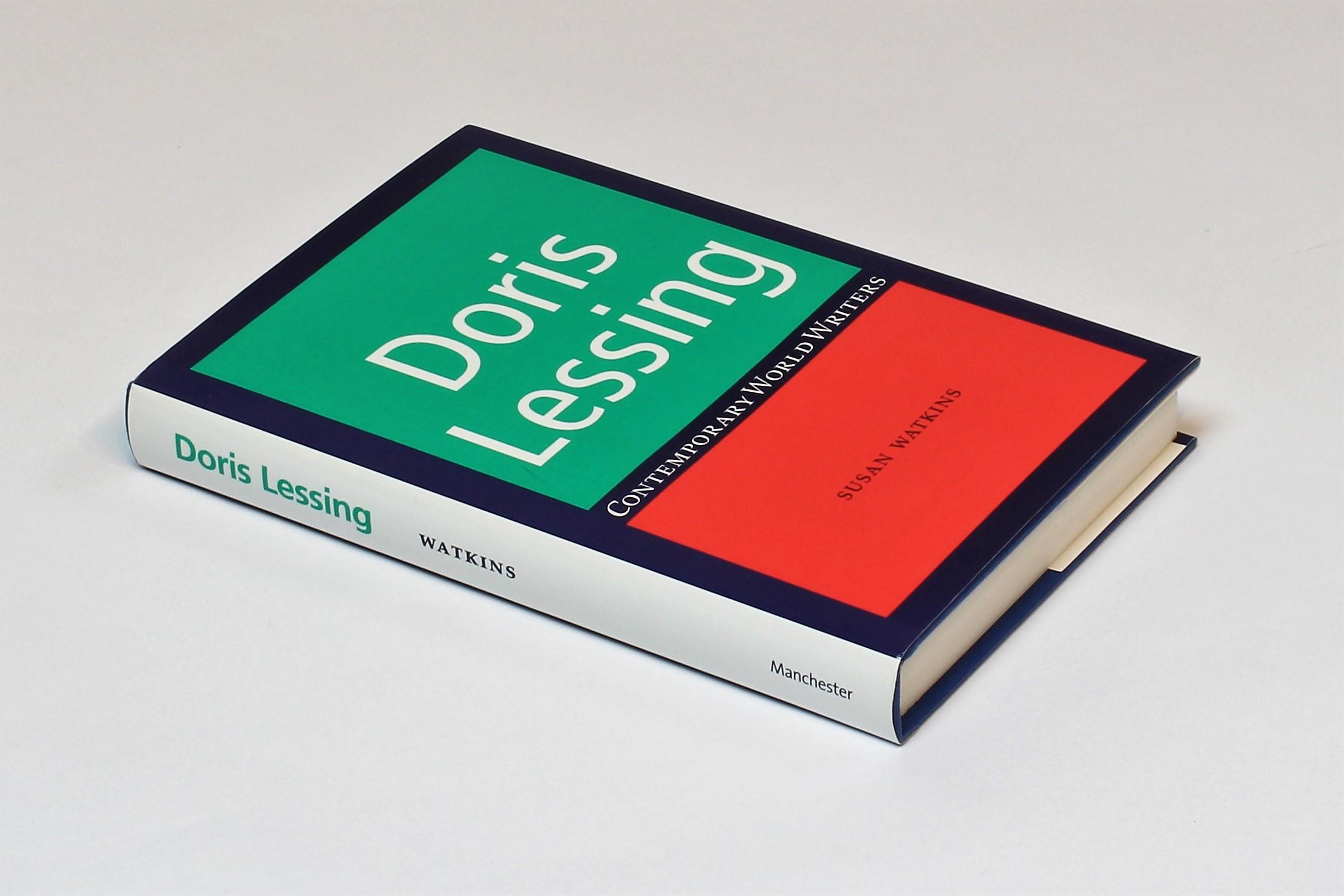Doris Lessing (Contemporary World Writers) - Watkins, Susan