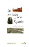 La movilidad social en España - Echeverría Zabalza, Javier