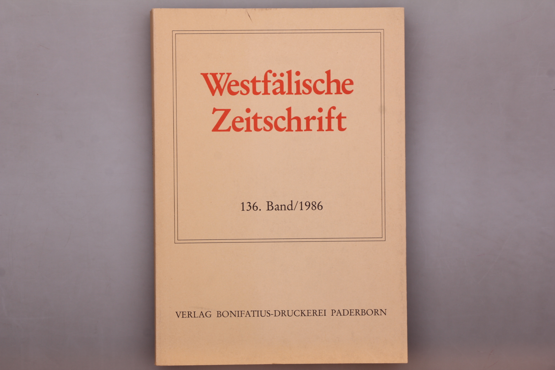 WESTFÄLISCHE ZEITSCHRIFT. Zeitschrift für vaterländische Geschichte und Altertumskunde - [Hrsg.]: Hohmann, Friedrich; Iserloh, Erwin