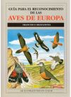 GUÍA PARA EL RECONOCIMIENTO DE LAS AVES DE EUROPA - Francesco Mezzatesta