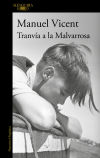 Tranvía a la Malvarrosa - Manuel Vicent