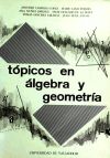 Tópicos en algebra y geometría - Universidad de Valladolid