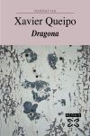 Dragona - Xavier Queipo