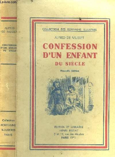 Confession d'un enfant du siècle - Musset A. DE
