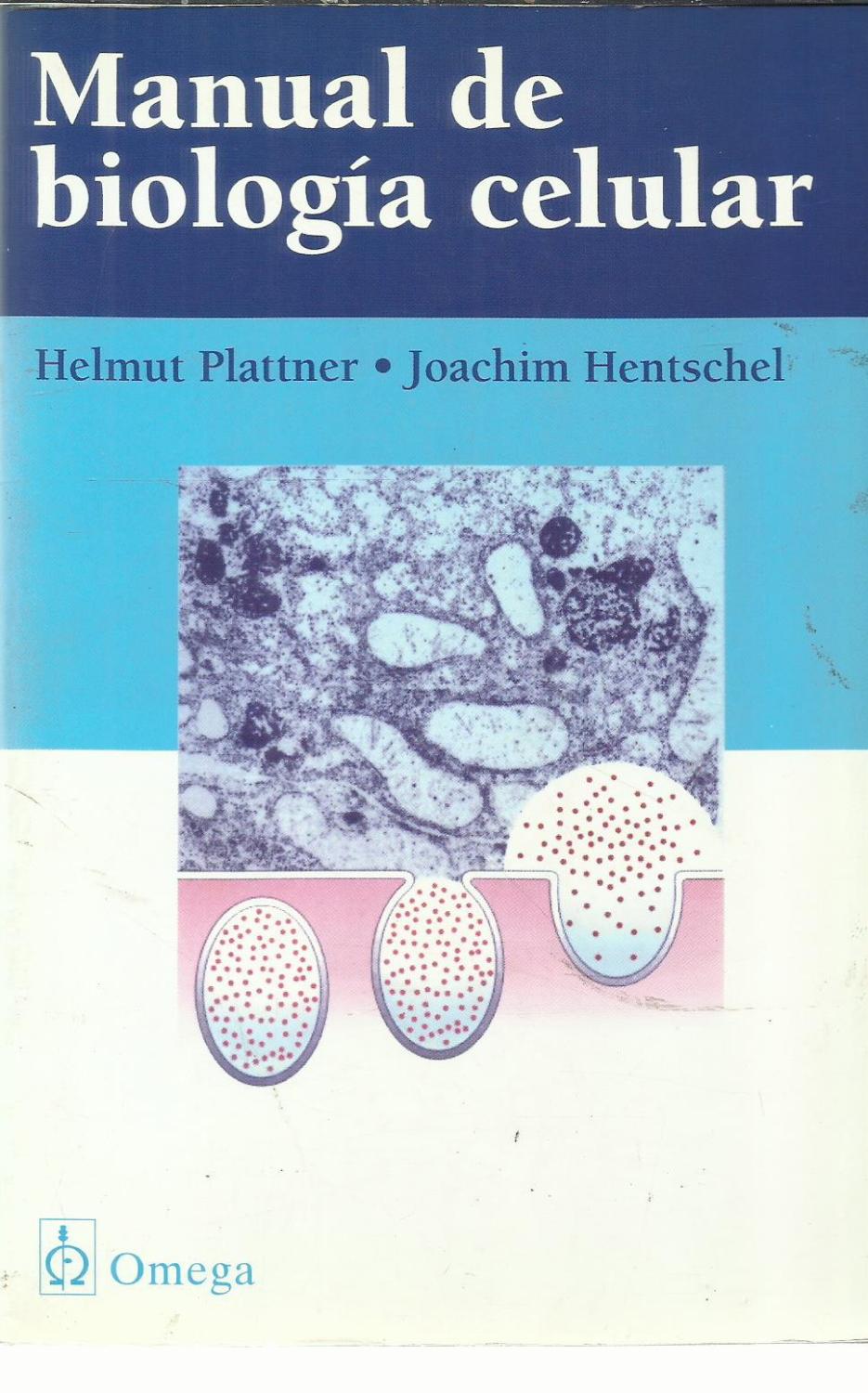 Manual de biología celular - Hentschel, Joachim; Plattner, Helmut