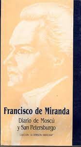 Diario De Moscu y San Petersburgo - Miranda, Francisco De