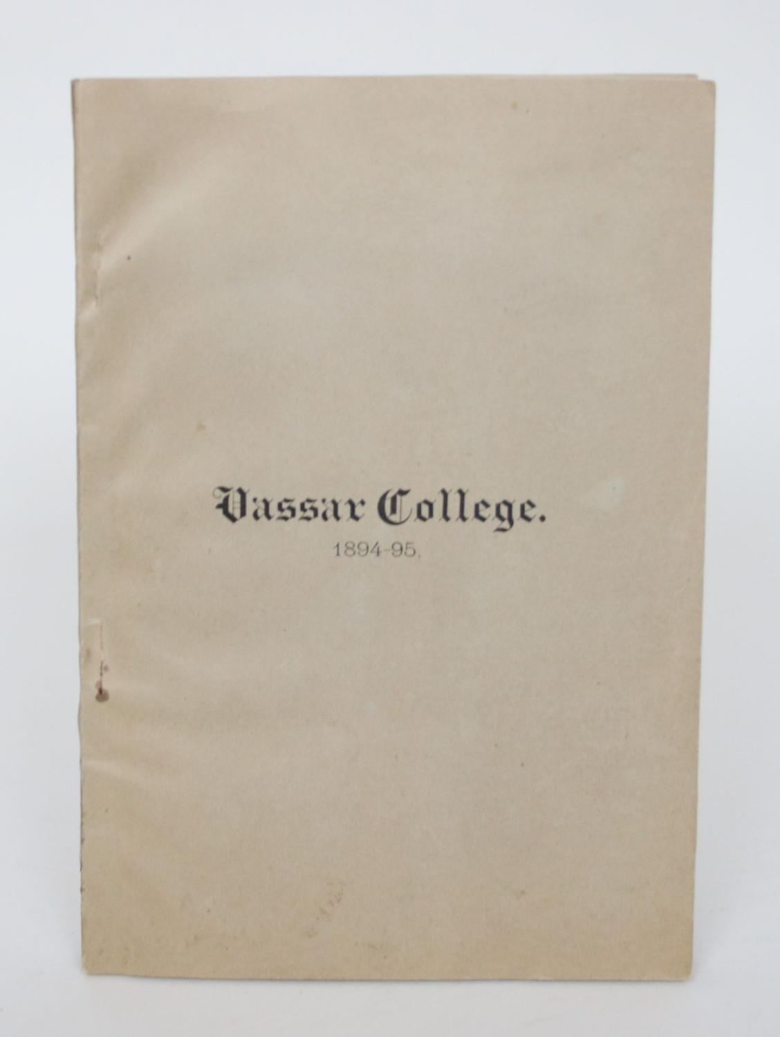 The Thirtieth Annual Catalogue of the Officers and Students of Vassar ...