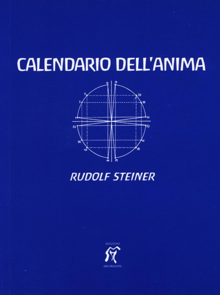 Il calendario dell'anima. Testo tedesco a fronte - Rudolf Steiner