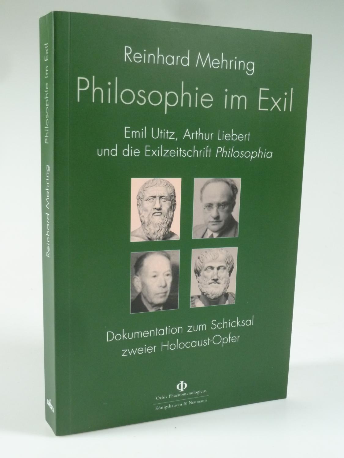 Philosophie im Exil. - MEHRING, Reinhard.
