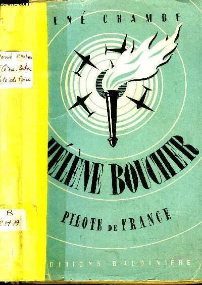 Hélène Boucher pilote de France Chambe René [Occasion - Bon] [Couverture souple]